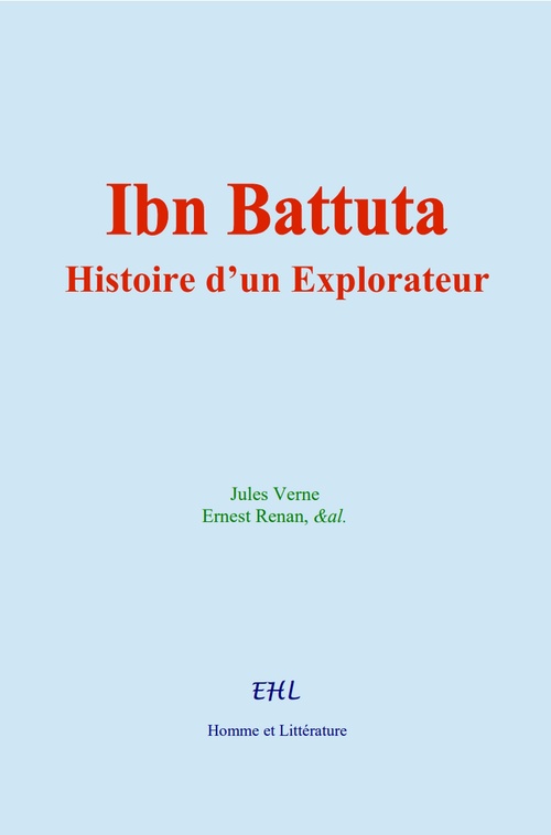 Couverture ebook de Ibn Battuta, de &Al., Ernest Renan, Jules Verne