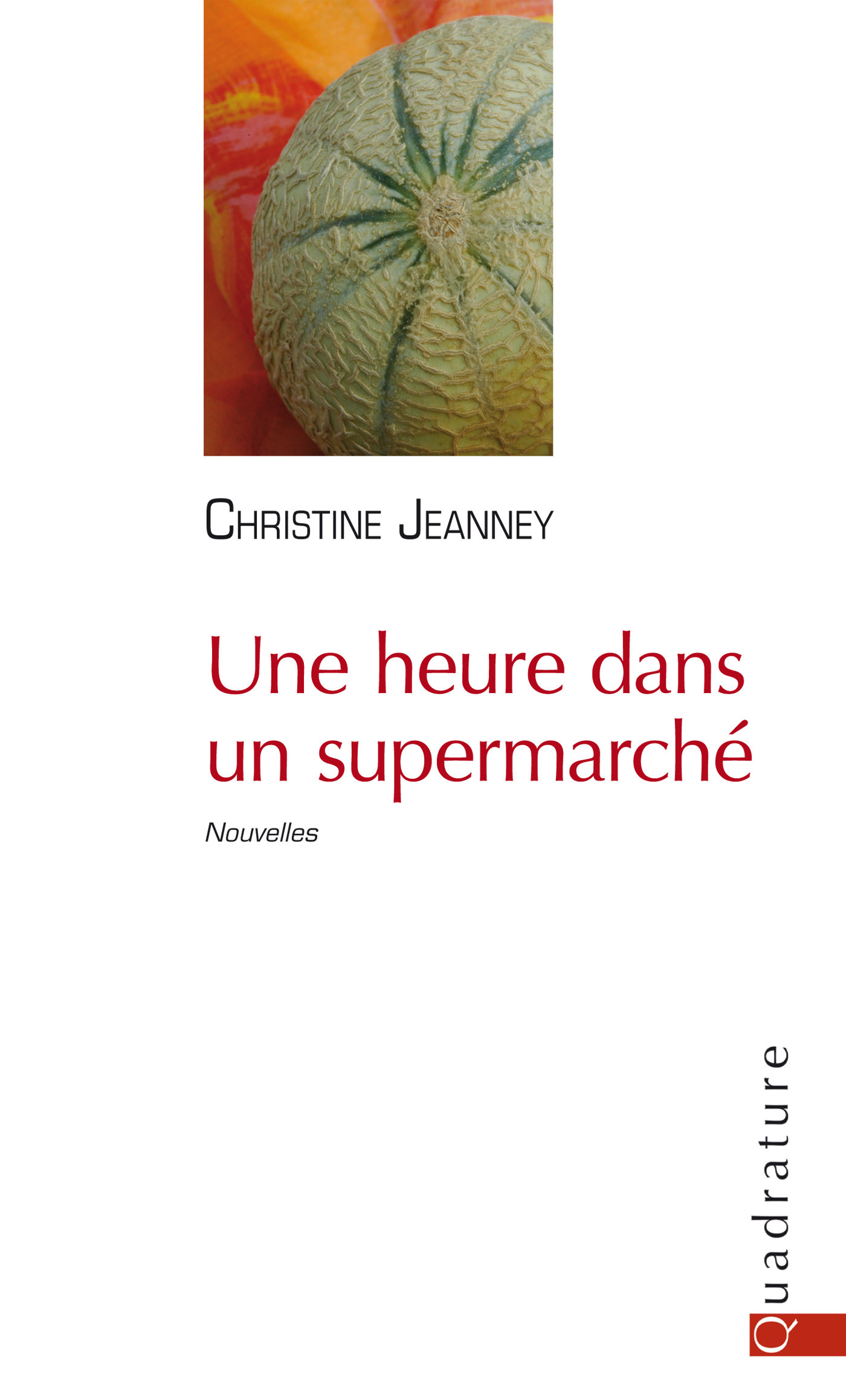 ebook cover of Une heure dans un supermarché, by Christine Jeanney