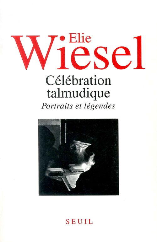 ebook cover of Célébration talmudique. Portraits et légendes, by Wiesel Elie