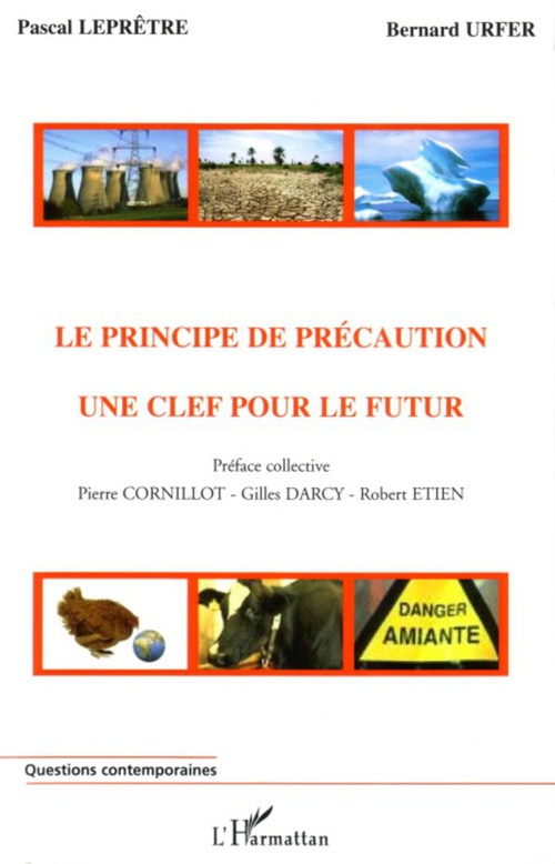 Couverture ebook de Le principe de précaution, de Pascal Leprêtre, Bernard Urfer