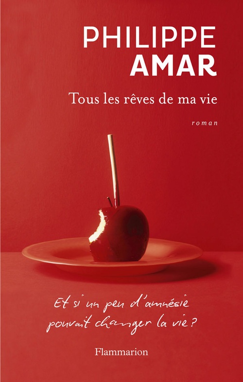 Couverture ebook de Tous les rêves de ma vie, de Philippe Amar