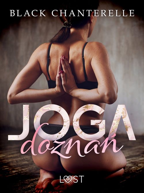 ebook cover of Joga dozna´n - opowiadanie erotyczne, by Black Chanterelle