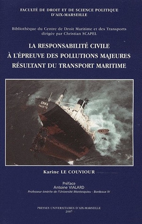 Couverture ebook de La responsabilité civile à l´épreuve des pollutions majeures résultant du transport maritime, de Karine Le couviour
