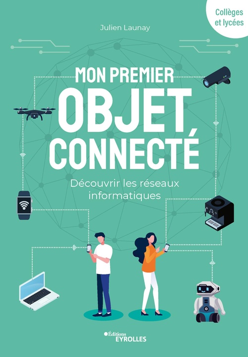 ebook cover of Mon premier objet connecté, by Julien Launay