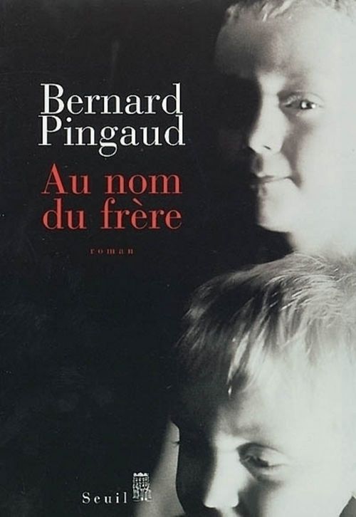 Couverture ebook de Au nom du frère, de Pingaud Bernard