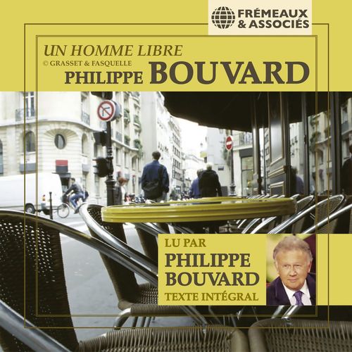 Couverture audiobook de Un homme libre, de Philippe Bouvard