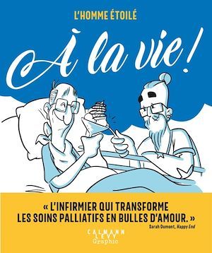 ebook cover of L'homme étoilé - À la vie !, by L'Homme étoilé