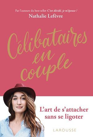 ebook cover of Célibataires en couple, by Nathalie Lefèvre