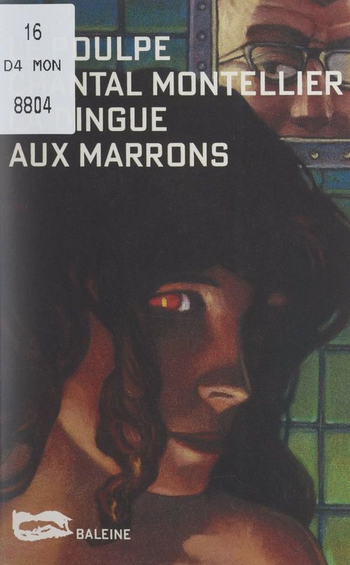 Couverture ebook de La dingue aux marrons, de Chantal Montellier
