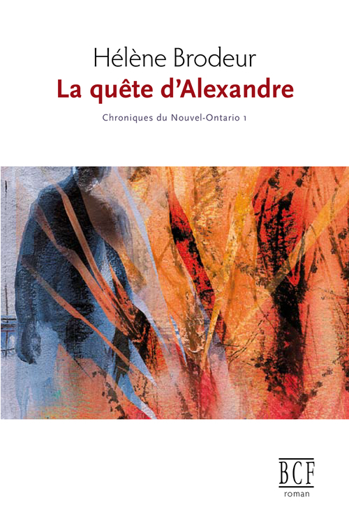 Couverture ebook de La quête d'Alexandre, de Brodeur Helene