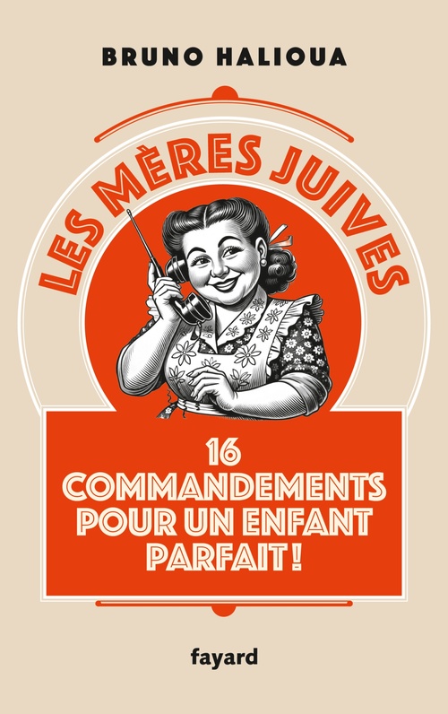 Couverture ebook de Les mères juives, de Bruno Halioua