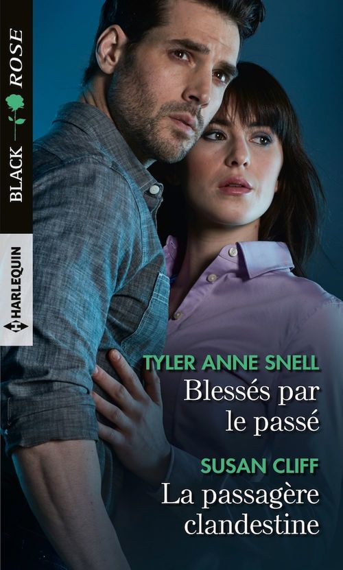ebook cover of Blessés par le passé - La passagère clandestine, by Snell/Cliff
