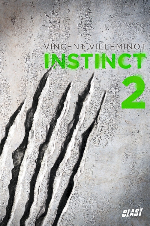 Couverture ebook de Instinct T2, de Vincent Villeminot