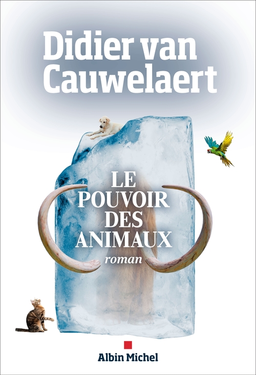 ebook cover of Le Pouvoir des animaux, by Didier Van Cauwelaert