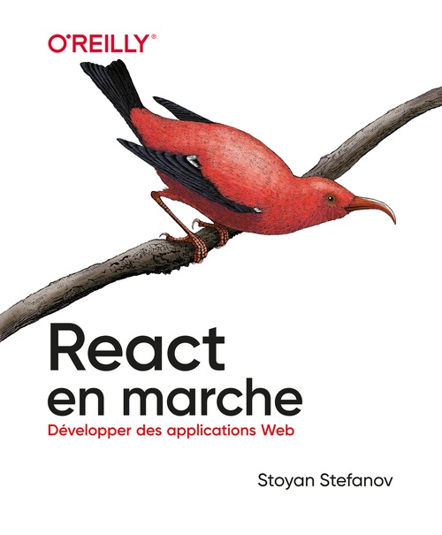 ebook cover of React en marche - Développer de applications Web, by Stoyan Stefanov