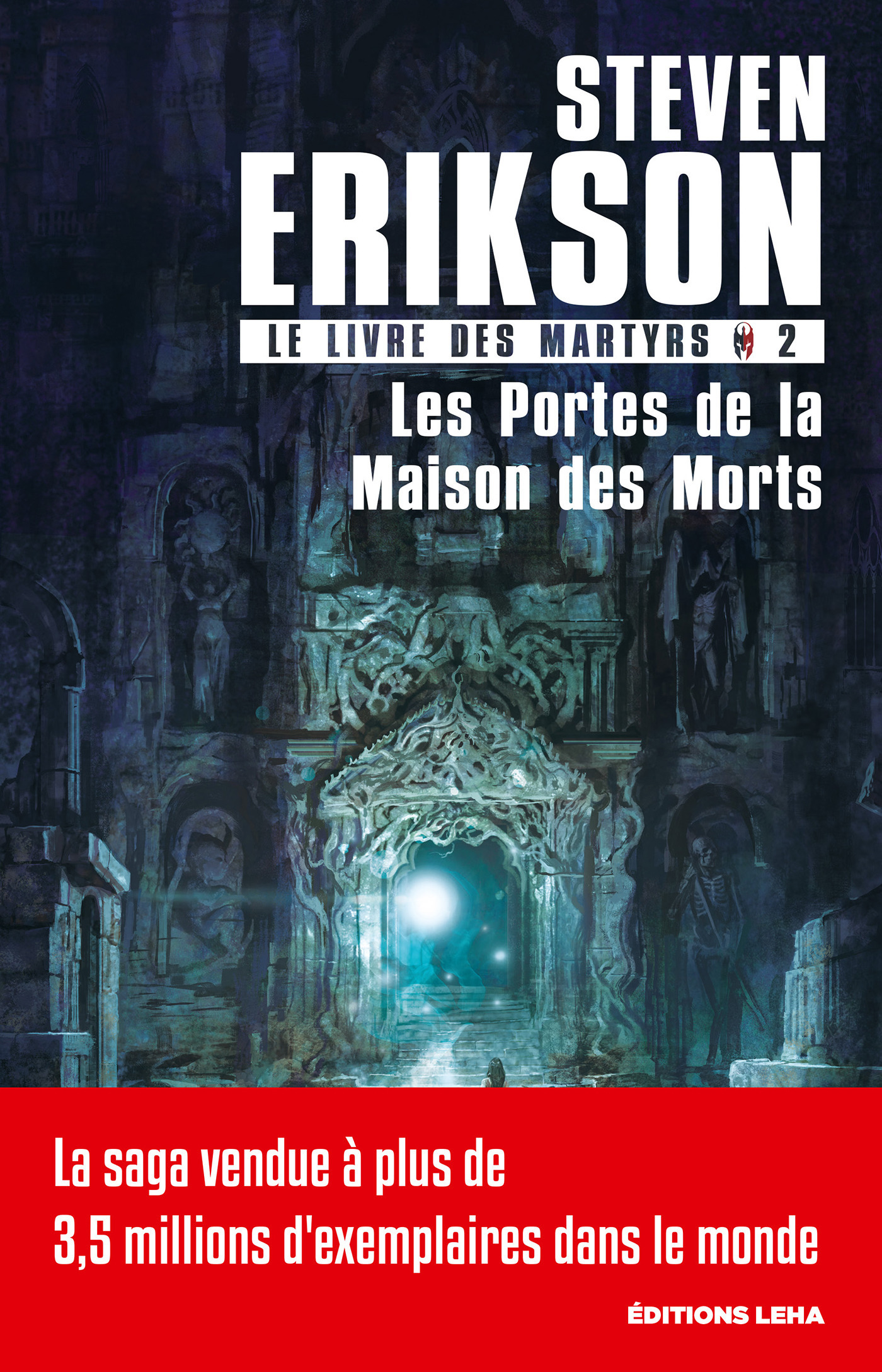 ebook cover of Les portes de la maison des morts, by Steven Erikson, Nicolas Merrien
