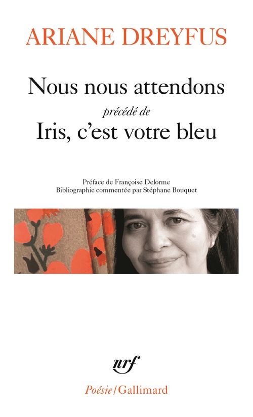 Couverture ebook de Nous nous attendons précédé d'Iris, c´est votre bleu, de Ariane Dreyfus