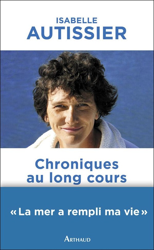 Couverture ebook de Chroniques au long cours, de Isabelle Autissier