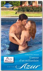 Couverture ebook de L'amour d'un milliardaire, de Christina Hollis