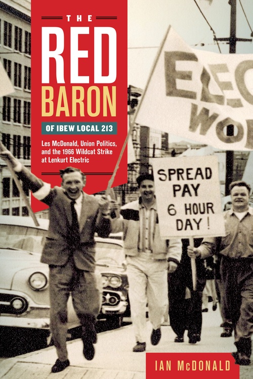 ebook cover of The Red Baron of IBEW Local 213, by Ian Mcdonald