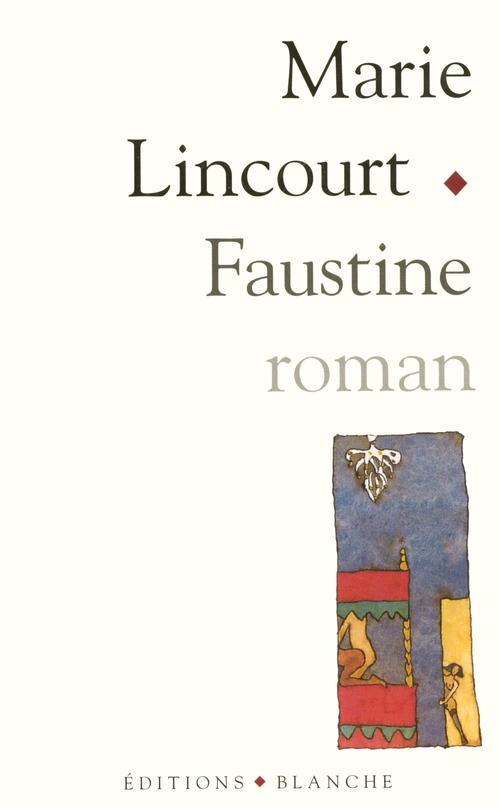 Couverture ebook de Faustine, de Marie Lincourt