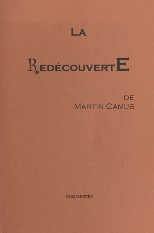 Couverture ebook de La redécouverte, de Camus Martin