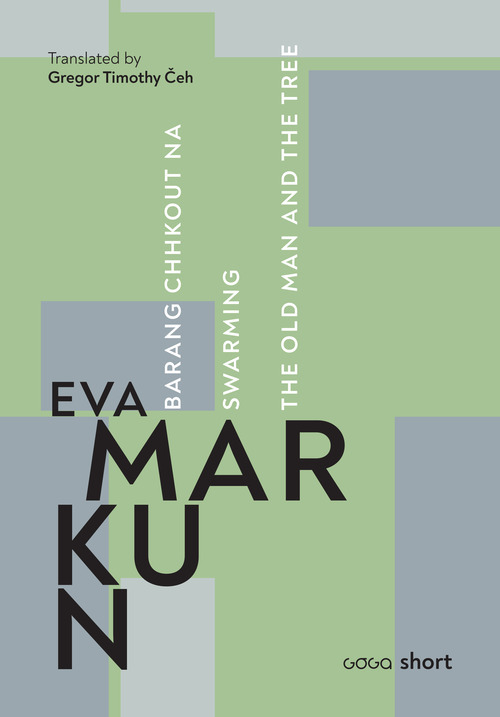 Couverture ebook de Barang chhkout na o Swarming o The old man and the tree, de Eva Markun