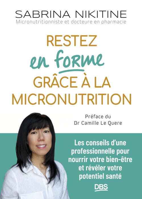 ebook cover of Restez en forme grâce à la micronutrition, by Sabrina  Nikitine
