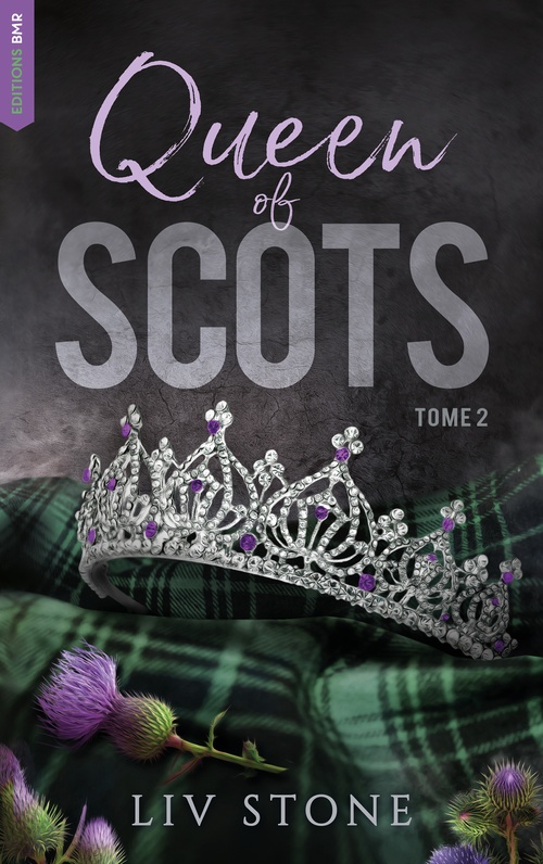 ebook cover of King of Scot 2 - Queen of Scots, by Liv Stone