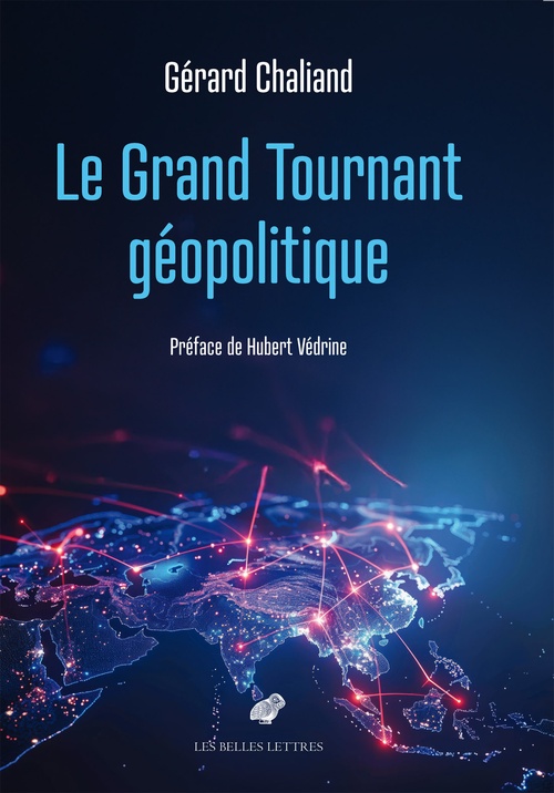 ebook cover of Le Grand Tournant géopolitique, by Gérard Chaliand
