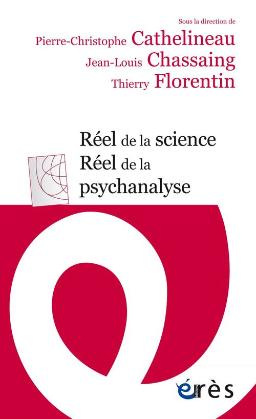 ebook cover of Réel de la science, réel de la psychanalyse, by Collectif, Pierre christophe Cathelineau, Jean-Louis Chassaing, Thierry Florentin