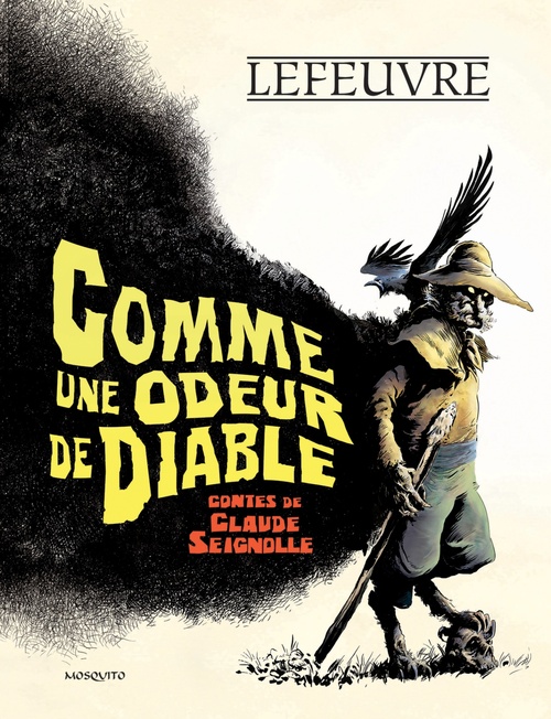 ebook cover of Comme une odeur de diable, by Laurent Lefeuvre, Claude Seignolle