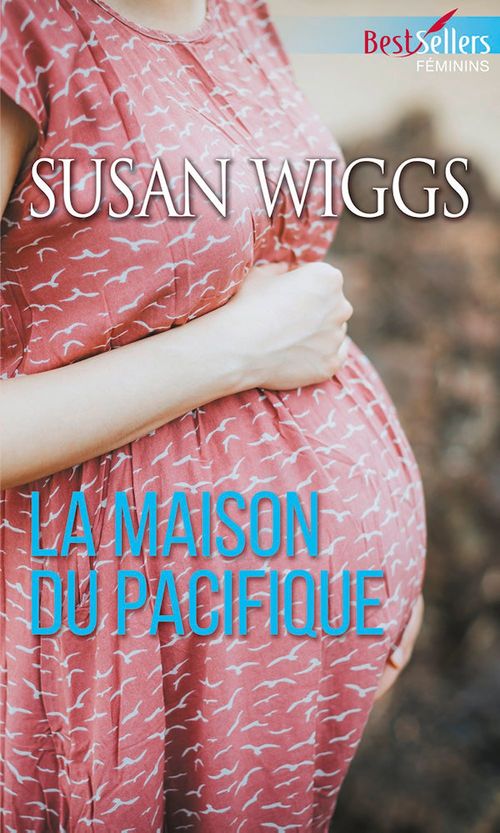 ebook cover of La maison du Pacifique, by Susan Wiggs