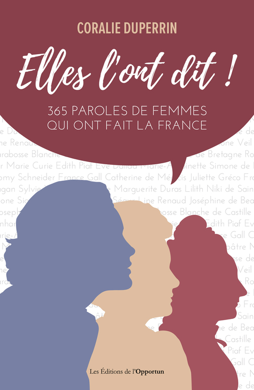 ebook cover of Elles l'ont dit ! 365 paroles de femmes, by Coralie Duperrin