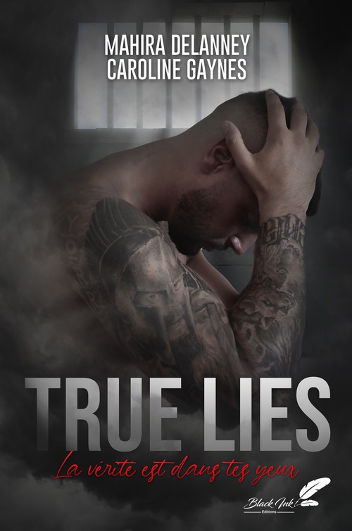 Couverture ebook de True Lies, de Mahra Delanney, Caroline Gaynes