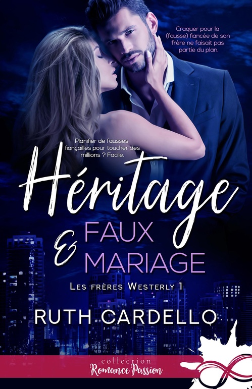 ebook cover of Héritage et faux-mariage, by Ruth Cardello