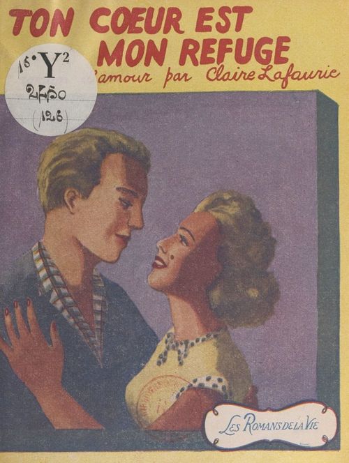 ebook cover of Ton coeur est mon refuge, by Claire Lafaurie