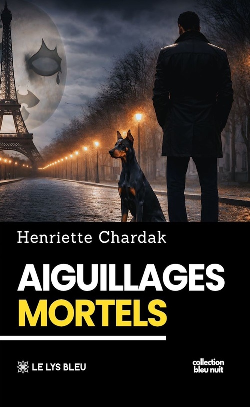 Couverture ebook de Aiguillages mortels, de Henriette Chardak