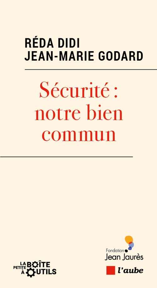 Couverture ebook de Sécurité, notre bien commun, de Didi, Godard