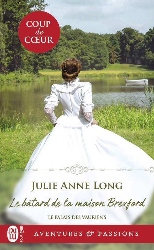 ebook cover of Le palais des vauriens (Tome 2) - Le bâtard de la maison Brexford, by Julie Anne Long