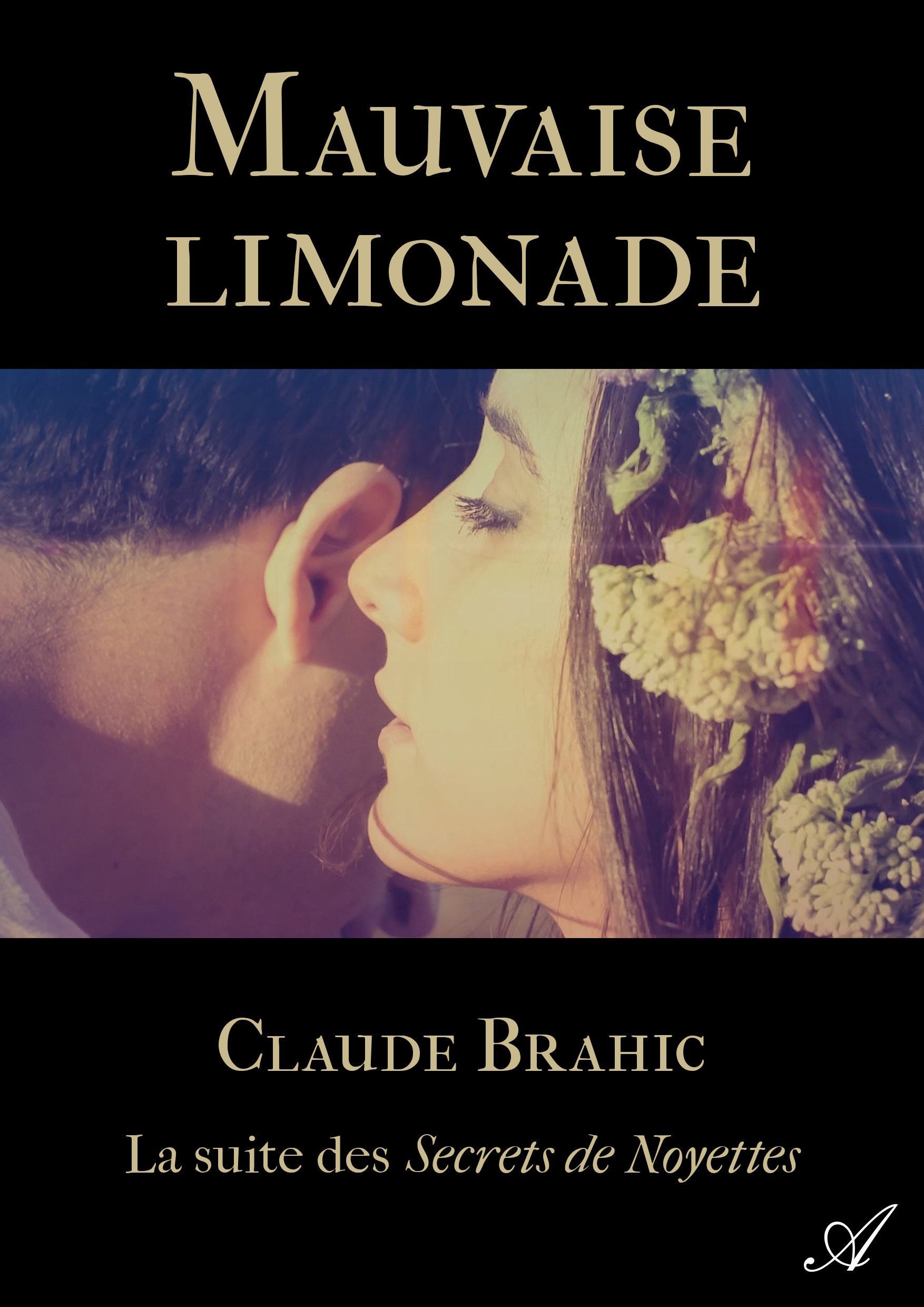 ebook cover of Mauvaise limonade, by Claude Brahic