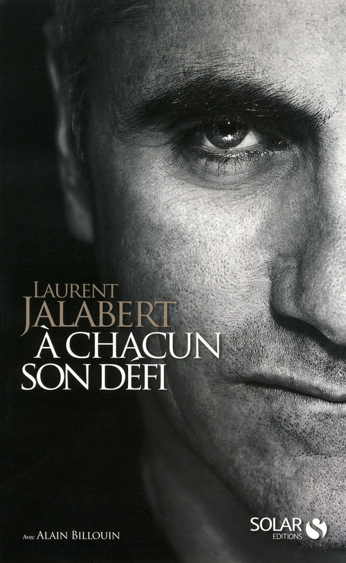 Couverture ebook de A chacun son défi, de Alain Billouin, Laurent Jalabert