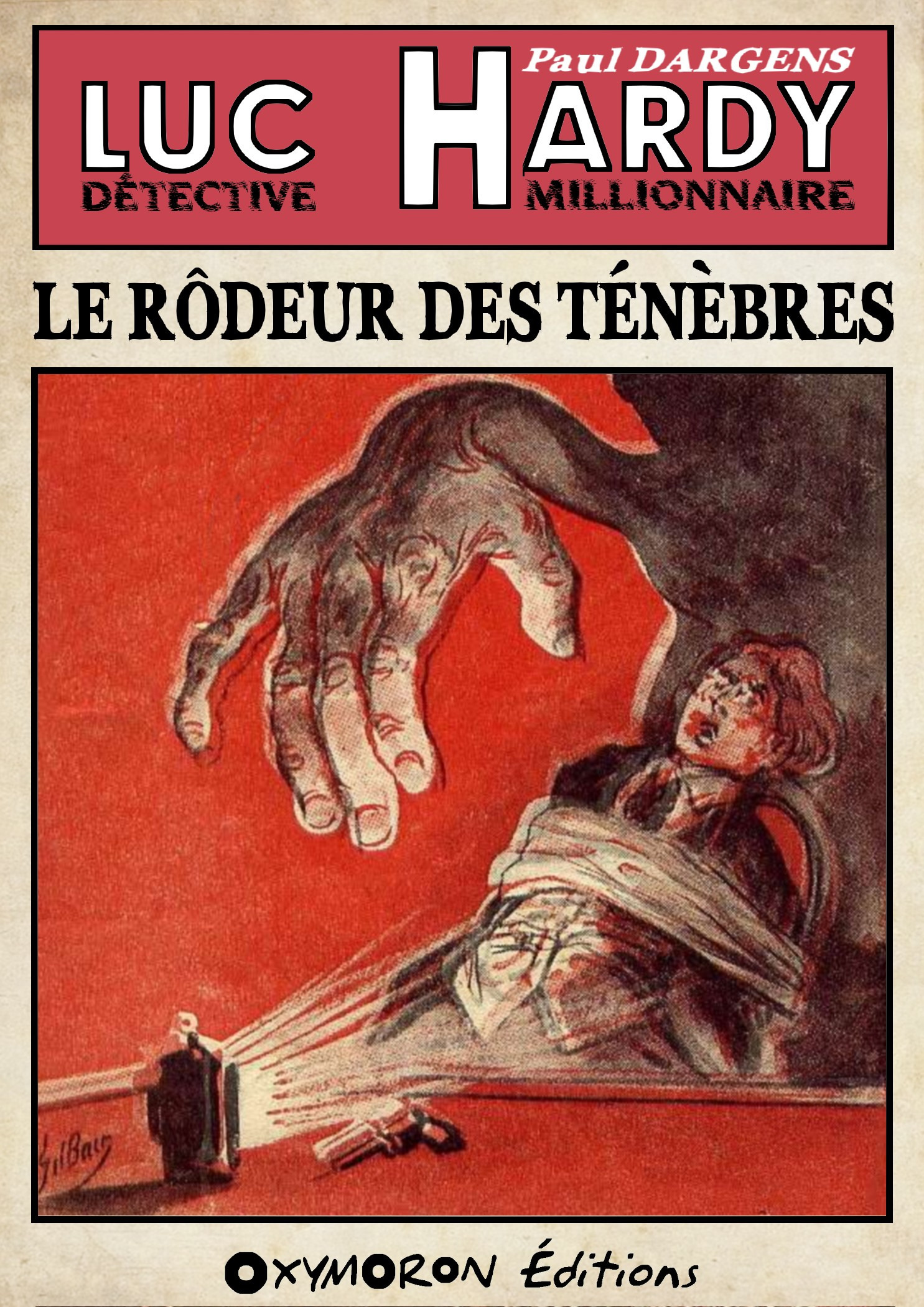 ebook cover of Le rôdeur des ténèbres, by Paul Dargens