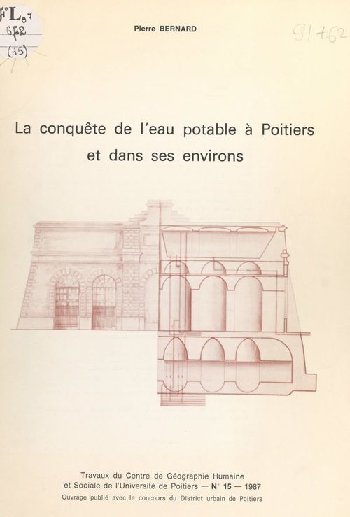 Couverture ebook de La conquête de l'eau potable à Poitiers et dans ses environs, de Pierre Bernard