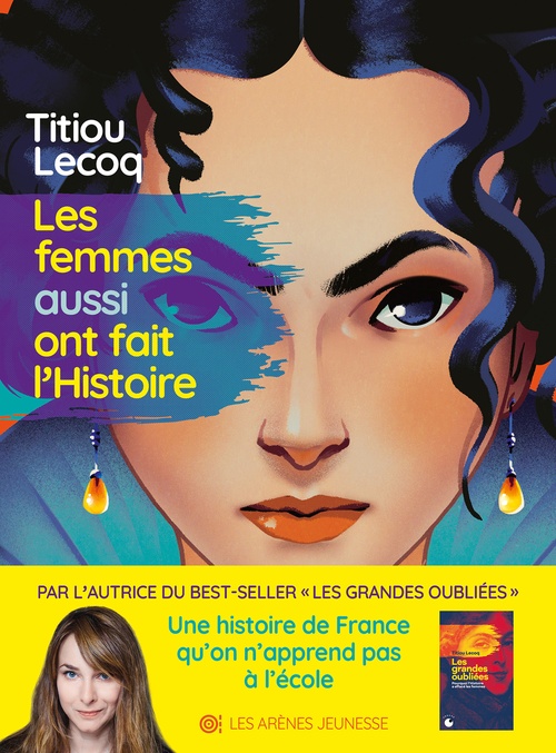 Couverture ebook de Les Femmes aussi ont fait l'Histoire, de Titiou Lecoq