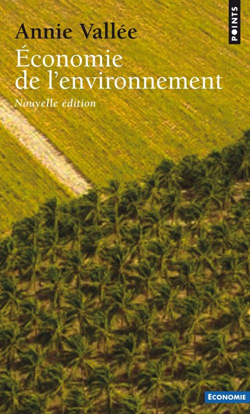 Couverture ebook de Économie de l'environnement, de Annie Vallée