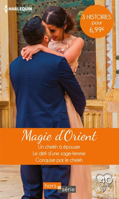 Couverture ebook de Magie d'Orient, de Fiona McArthur, Lucy Monroe, Teresa Southwick
