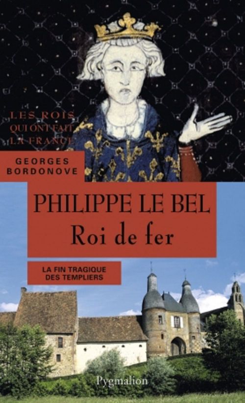 ebook cover of Philippe le Bel. Roi de fer, by Georges Bordonove