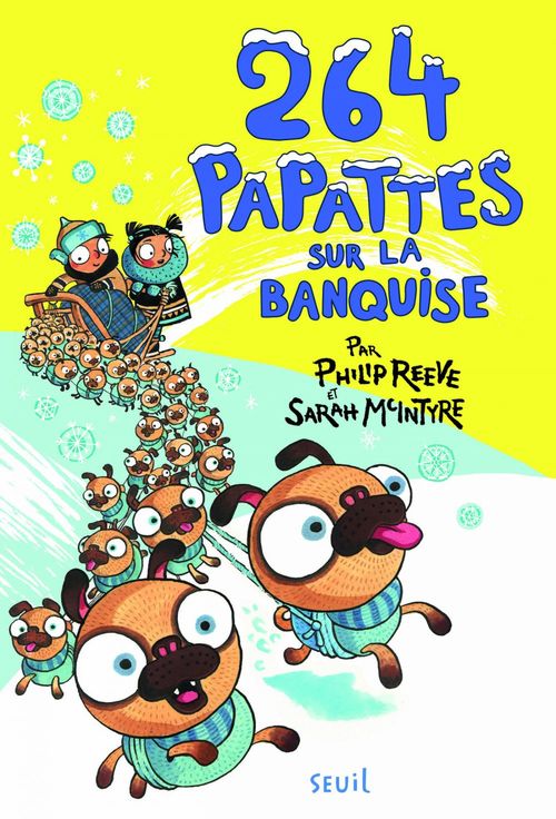 Couverture ebook de 264 papattes sur la banquise, de Sarah Mcintyre, Philip Reeve
