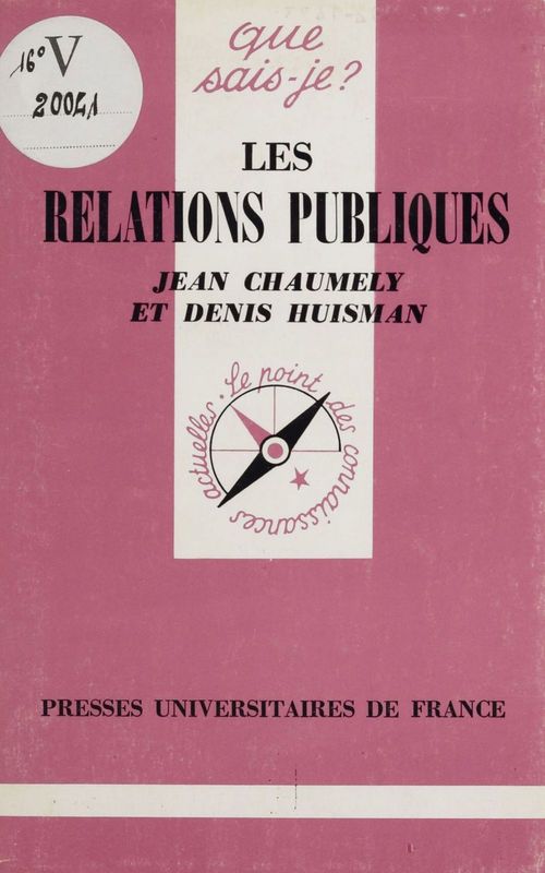 Couverture ebook de Les Relations publiques, de Denis Huisman, Jean Chaumely